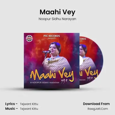 Maahi Vey MP3 Song by Noopur Sidhu Narayan Cover