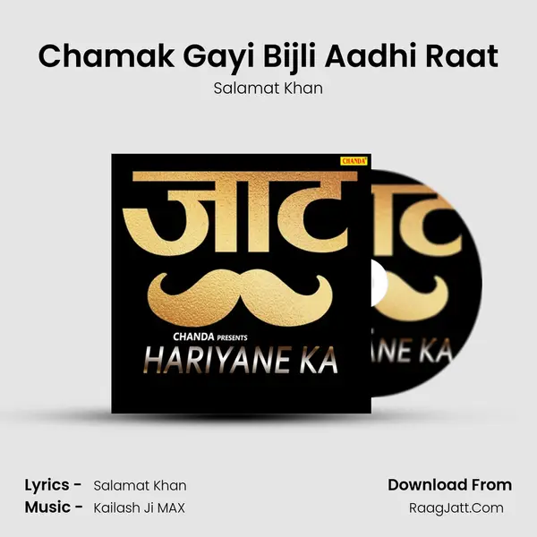 Chamak Gayi Bijli Aadhi Raat MP3 Song by Salamat Khan Cover
