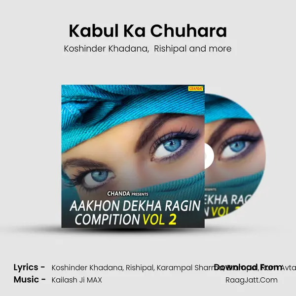 Kabul Ka Chuhara MP3 Song by Koshinder Khadana Cover