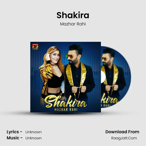 Shakira MP3 Song by Mazhar Rahi Cover