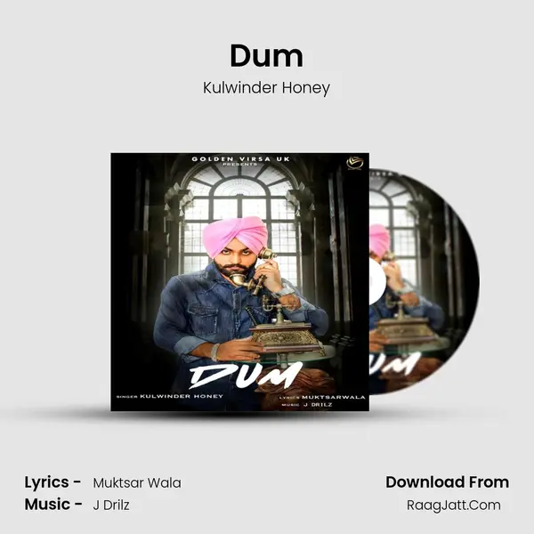 Dum - Kulwinder Honey