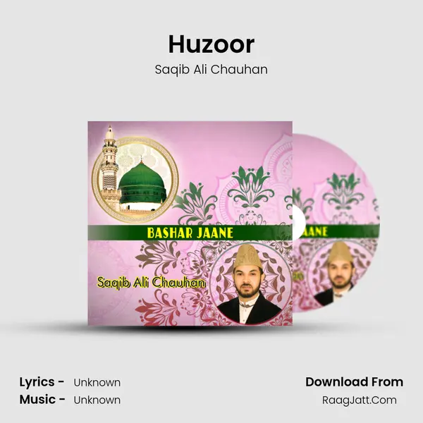 Huzoor MP3 Song by Saqib Ali Chauhan Cover