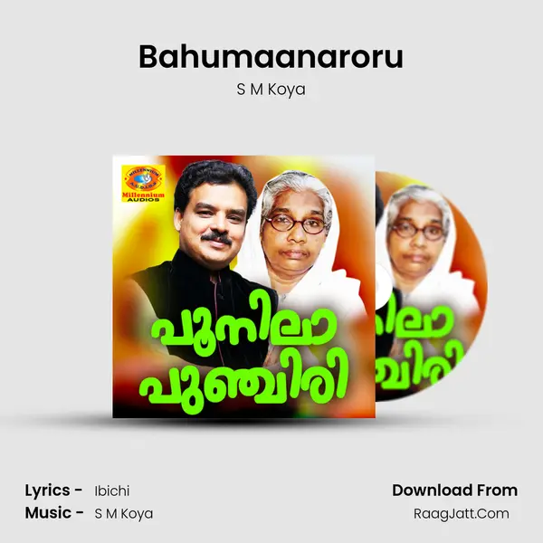 Bahumaanaroru MP3 Song by S M Koya Cover