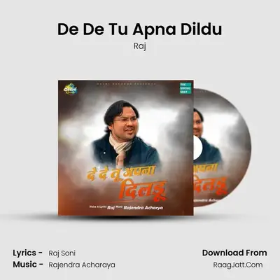 De De Tu Apna Dildu - Raj