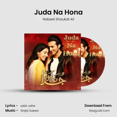 Juda Na Hona MP3 Song by Nabeel Shaukat Ali Cover