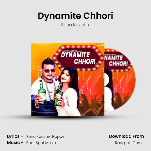 Dynamite Chhori - Sonu Kaushik