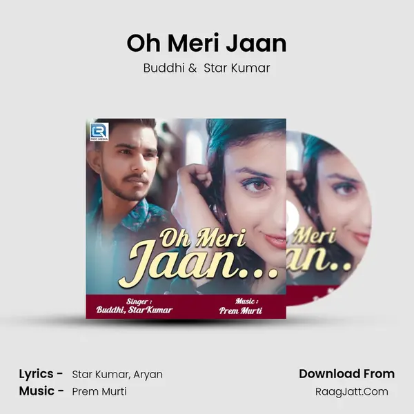 Oh Meri Jaan - Buddhi