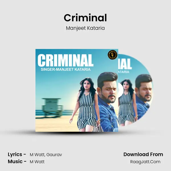 Criminal - Manjeet Kataria