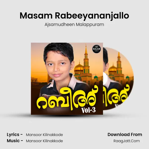 Masam Rabeeyananjallo MP3 Song by Ajsamudheen Malappuram Cover