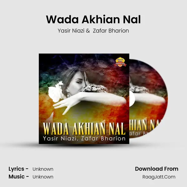 Wada Akhian Nal - Single - Yasir Niazi