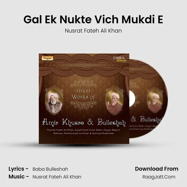 Gal Ek Nukte Vich Mukdi E MP3 Song by Nusrat Fateh Ali Khan Cover