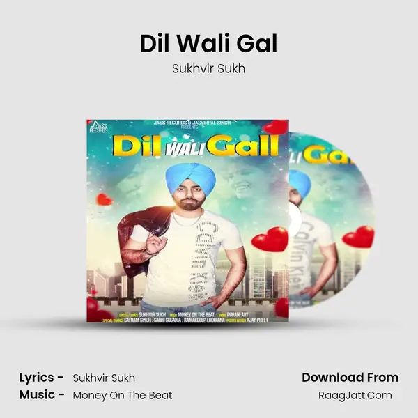 Dil Wali Gal mp3 song