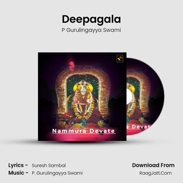 Deepagala MP3 Song by P Gurulingayya Swami Cover