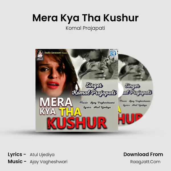 Mera Kya Tha Kushur MP3 Song by Komal Prajapati Cover