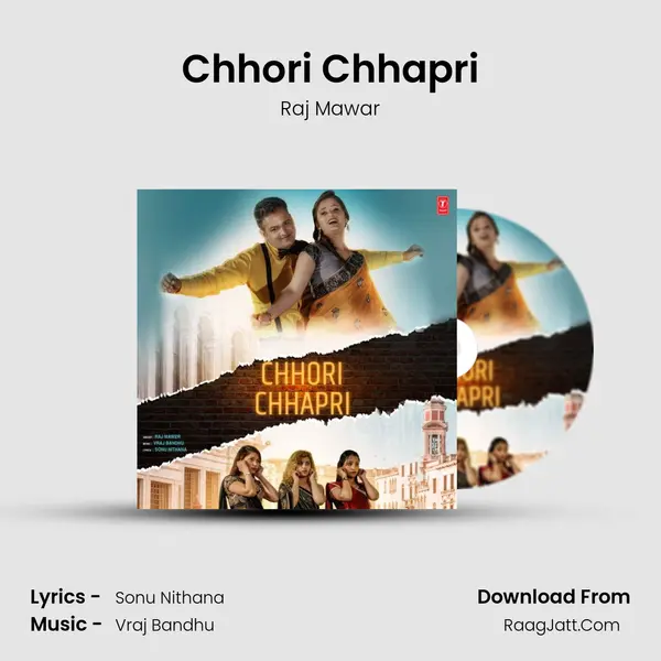 Chhori Chhapri - Raj Mawar