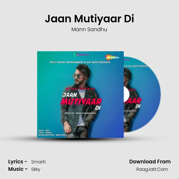Jaan Mutiyaar Di MP3 Song by Mann Sandhu Cover
