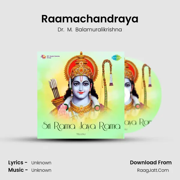 Raamachandraya MP3 Song by Dr.  M.  Balamuralikrishna Cover
