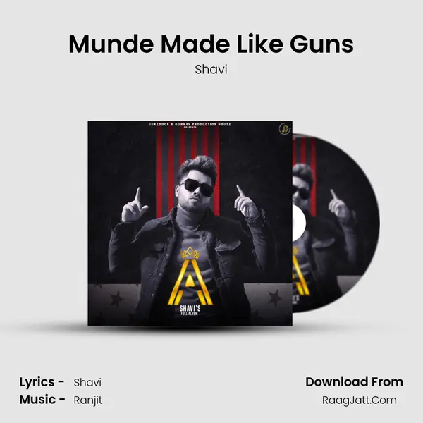 Munde Made Like Guns mp3 song