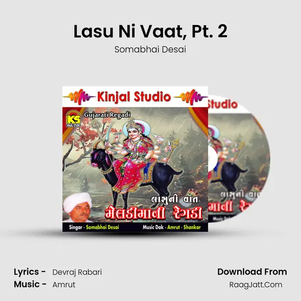 Lasu Ni Vaat, Pt. 2 MP3 Song by Somabhai Desai Cover