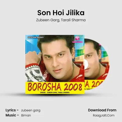 Son Hoi Jilika MP3 Song by Zubeen Garg Cover