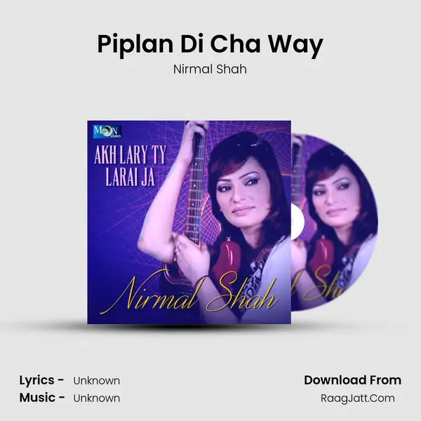 Piplan Di Cha Way MP3 Song by Nirmal Shah Cover