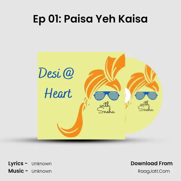 Ep 01: Paisa Yeh Kaisa MP3 Song by  Cover