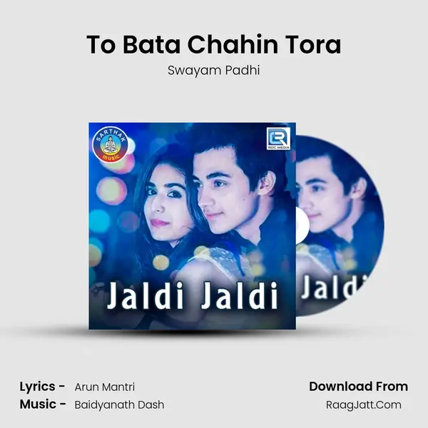 Jaldi Jaldi - Swayam Padhi