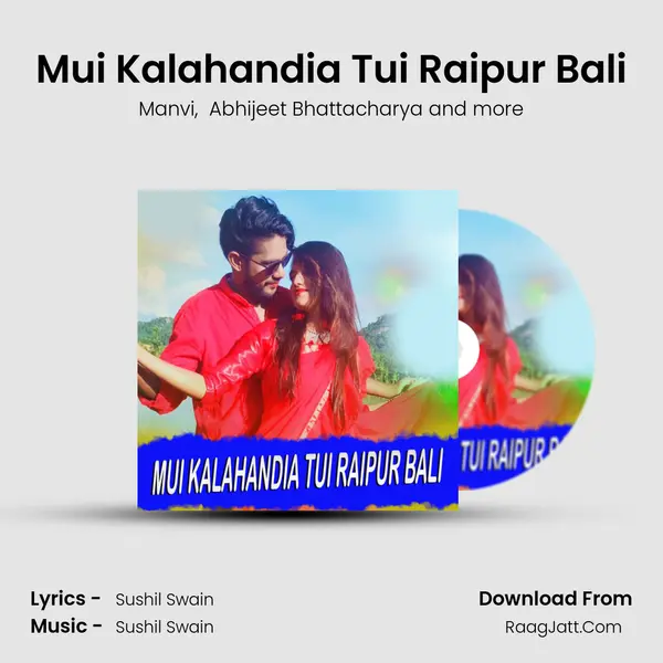 Mui Kalahandia Tui Raipur Bali mp3 song