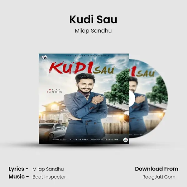 Kudi Sau - Milap Sandhu