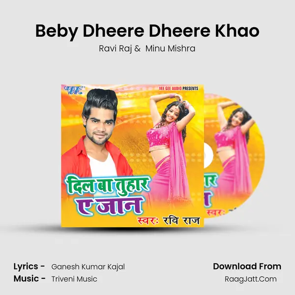 Beby Dheere Dheere Khao MP3 Song by Ravi Raj Cover