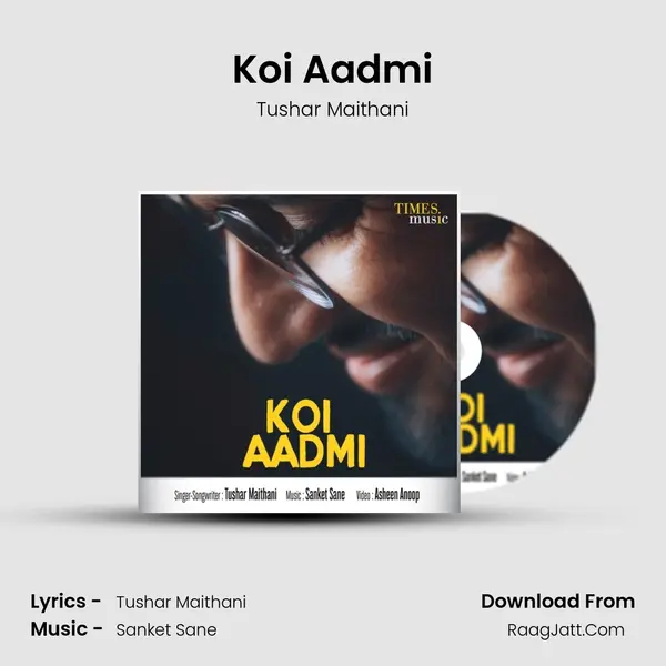 Koi Aadmi mp3 song