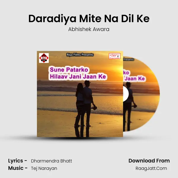 Daradiya Mite Na Dil Ke MP3 Song by Abhishek Awara Cover