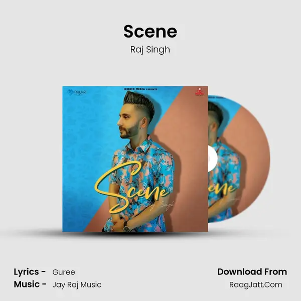 Scene - Raj Singh