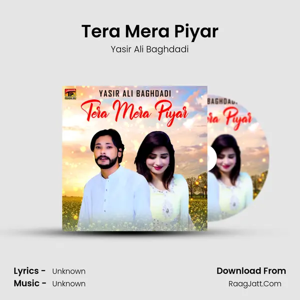 Tera Mera Piyar MP3 Song by Yasir Ali Baghdadi Cover