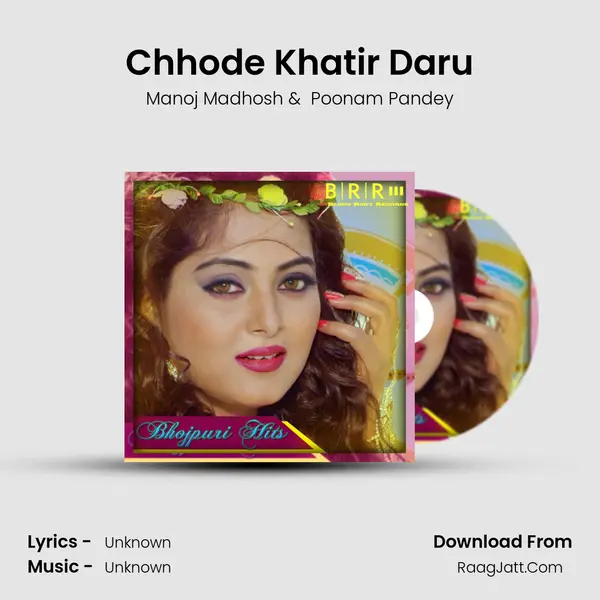 Chhode Khatir Daru MP3 Song by Manoj Madhosh Cover