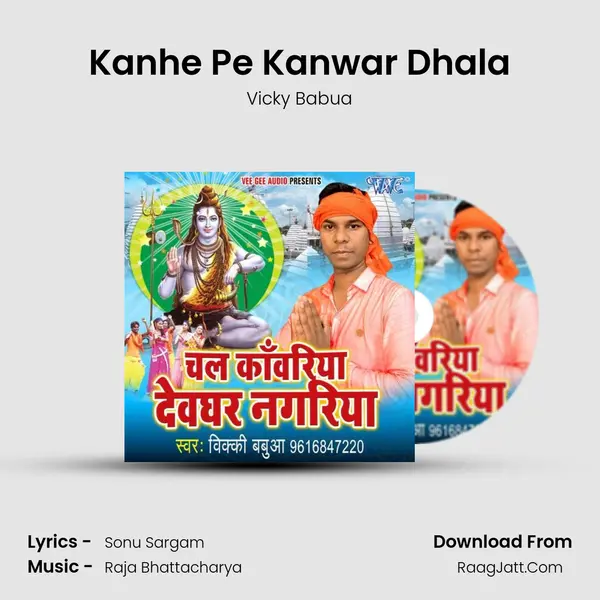 Kanhe Pe Kanwar Dhala MP3 Song by Vicky Babua Cover
