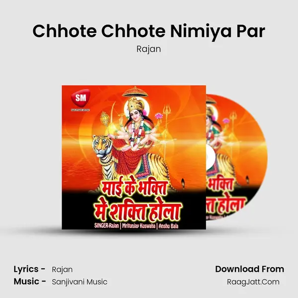 Chhote Chhote Nimiya Par MP3 Song by Rajan Cover