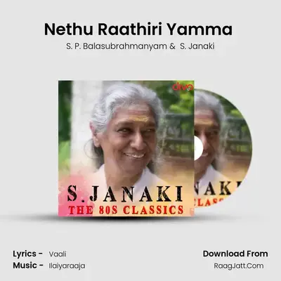 Nethu Raathiri Yamma (From - Sakalakala Vallavan) MP3 Song by S. P. Balasubrahmanyam Cover