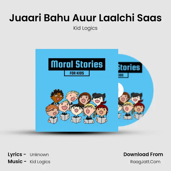 Juaari Bahu Auur Laalchi Saas mp3 song