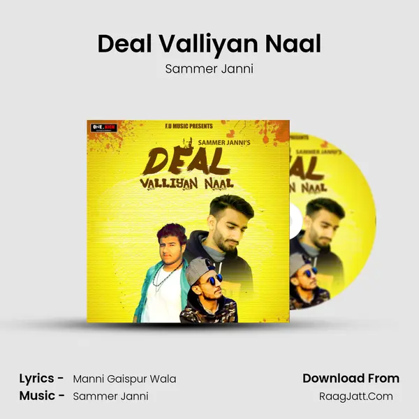 Deal Valliyan Naal - Sammer Janni