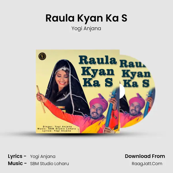 Raula Kyan Ka S MP3 Song by Yogi Anjana Cover
