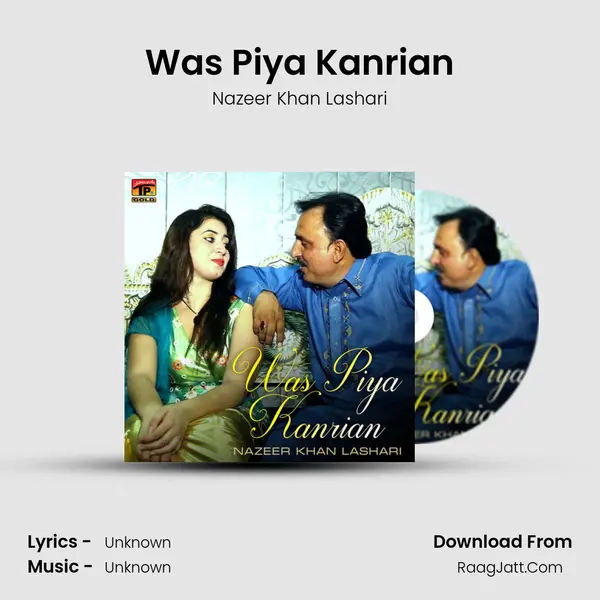 Was Piya Kanrian mp3 song