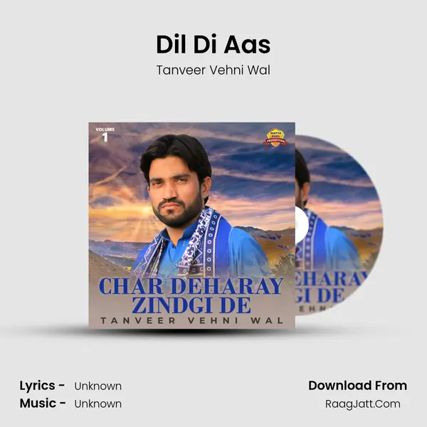 Dil Di Aas MP3 Song by Tanveer Vehni Wal Cover
