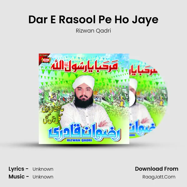 Dar E Rasool Pe Ho Jaye MP3 Song by Rizwan Qadri Cover