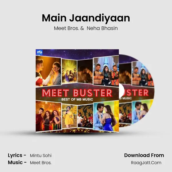 Main Jaandiyaan MP3 Song by Meet Bros. Cover