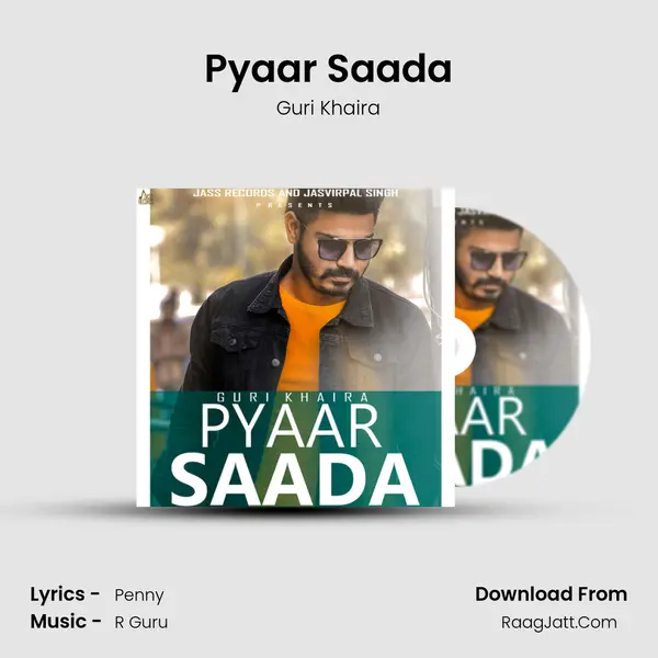 Pyaar Saada MP3 Song by Guri Khaira Cover