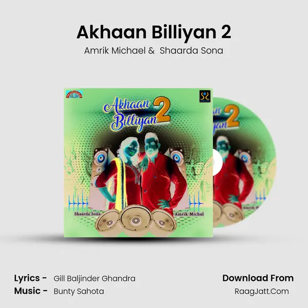 Akhaan Billiyan 2 mp3 song