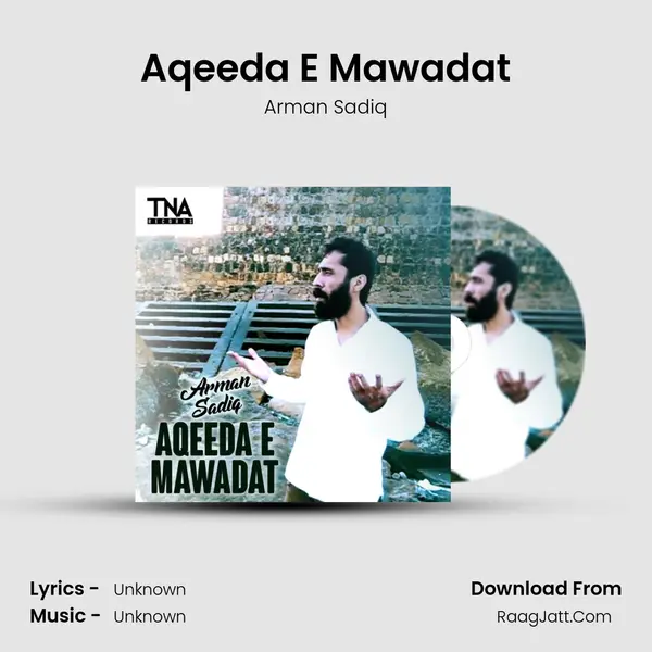 Aqeeda E Mawadat - Single - Arman Sadiq