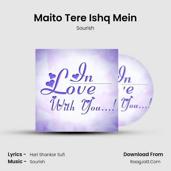 Maito Tere Ishq Mein MP3 Song by Sourish Cover
