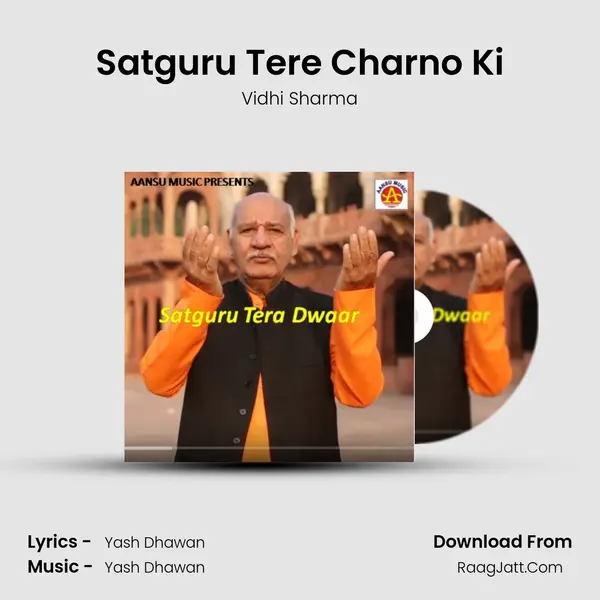 Satguru Tere Charno Ki MP3 Song by Vidhi Sharma Cover